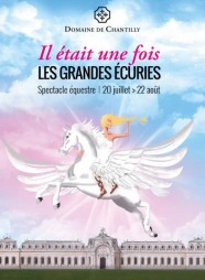 CHANTILLY - IL �TAIT UNE FOIS LES GRANDES �CURIES