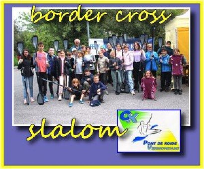 CANOË-KAYAK : BORDER-CROSS ET SLALOM PARALLÈLE - Pont-de-Roide ...