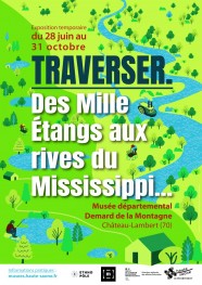Traverser. Des Mille �tangs aux rives du Mississippi