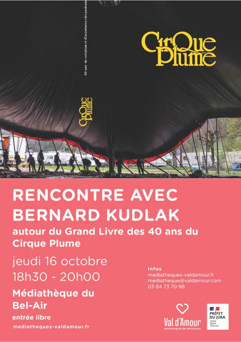 Presentation du Livre "Cirque Plume" par Bernard Kudlak