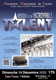 Vesoul a un incroyable talent