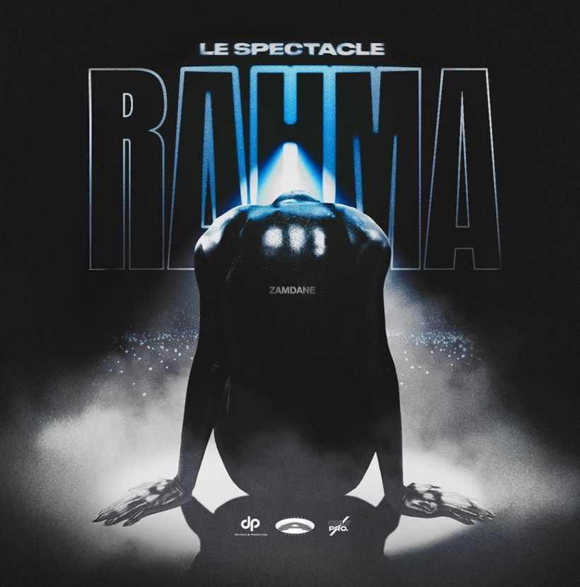 Zamdane "Le Spectacle RAHMA"