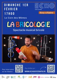 La Bricologie : spectacle musical bricol�