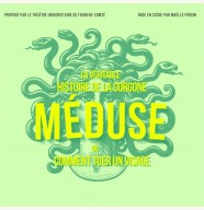 La v�ritable histoire de la gorgone m�duse