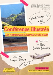 Conf�rence illustr�e : Les Am�riques (Centrale et du Sud)