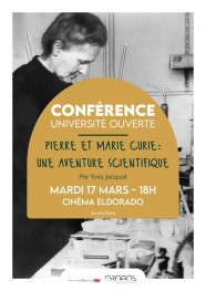 Conf�rence : Pierre et Marie Curie, une aventure scientifique