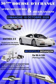 36�me bourse d'�change autos miniatures et jouets anciens