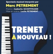 Trenet � nouveau !