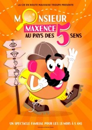 Monsieur Maxence au pays des 5 sens