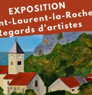 Saint-Laurent-la-Roche, regards d'artistes