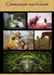 Apprendre � communiquer avec le vivant