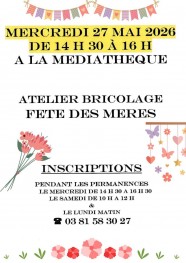 Atelier bricolage : f�te des m�res