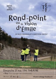 Rond-point ou la vision d'�mile