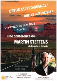 Conf�rence : Destin ou providence, quelle diff�rence ?