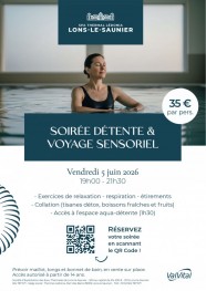 Soir�e d�tente et voyage sensoriel