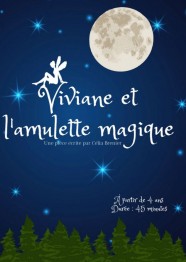 Viviane et l'amulette magique