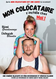 Mon colocataire s'installe chez moi !