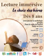 Lecture immersive : le choix des h�ros !