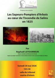 Conf�rence : Les pompiers d'Arbois et l'incendie de 1825