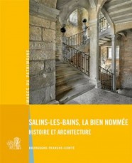 Conf�rence : Salins-les-Bains, la bien nomm�e