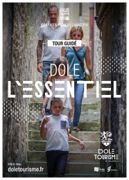 Visite : Dole l'Essentiel