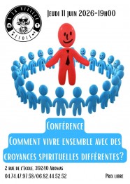 Conf�rence : Comment vivre avec des croyances spirituelles diff�rentes ?