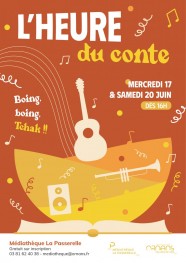 L'heure du conte - Boing, boing, Tchak ! !