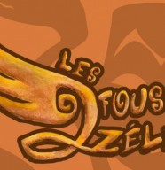 Les Fous Z�l�s
