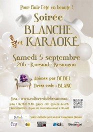 Soir�e blanche et karaok�