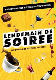 Lendemain de soir�e