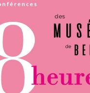 18H DES MUSEES