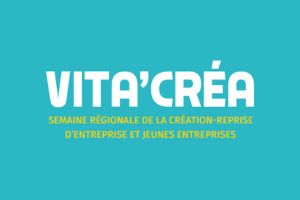 VITA'CR�A - Semaine de la cr�ation et reprise d'entreprise