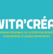 VITA'CR�A - Semaine de la cr�ation et reprise d'entreprise