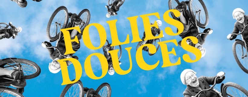 Folies Douces