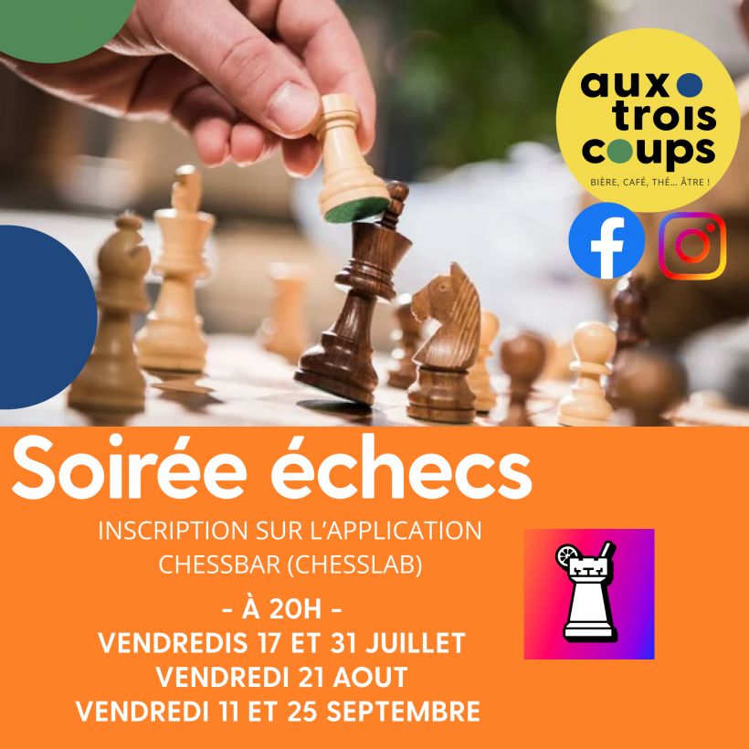 Soir�e �checs