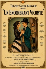 Un encombrant vicomte