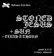 STONED JESUS + SUN + ELLAH A. THAUN