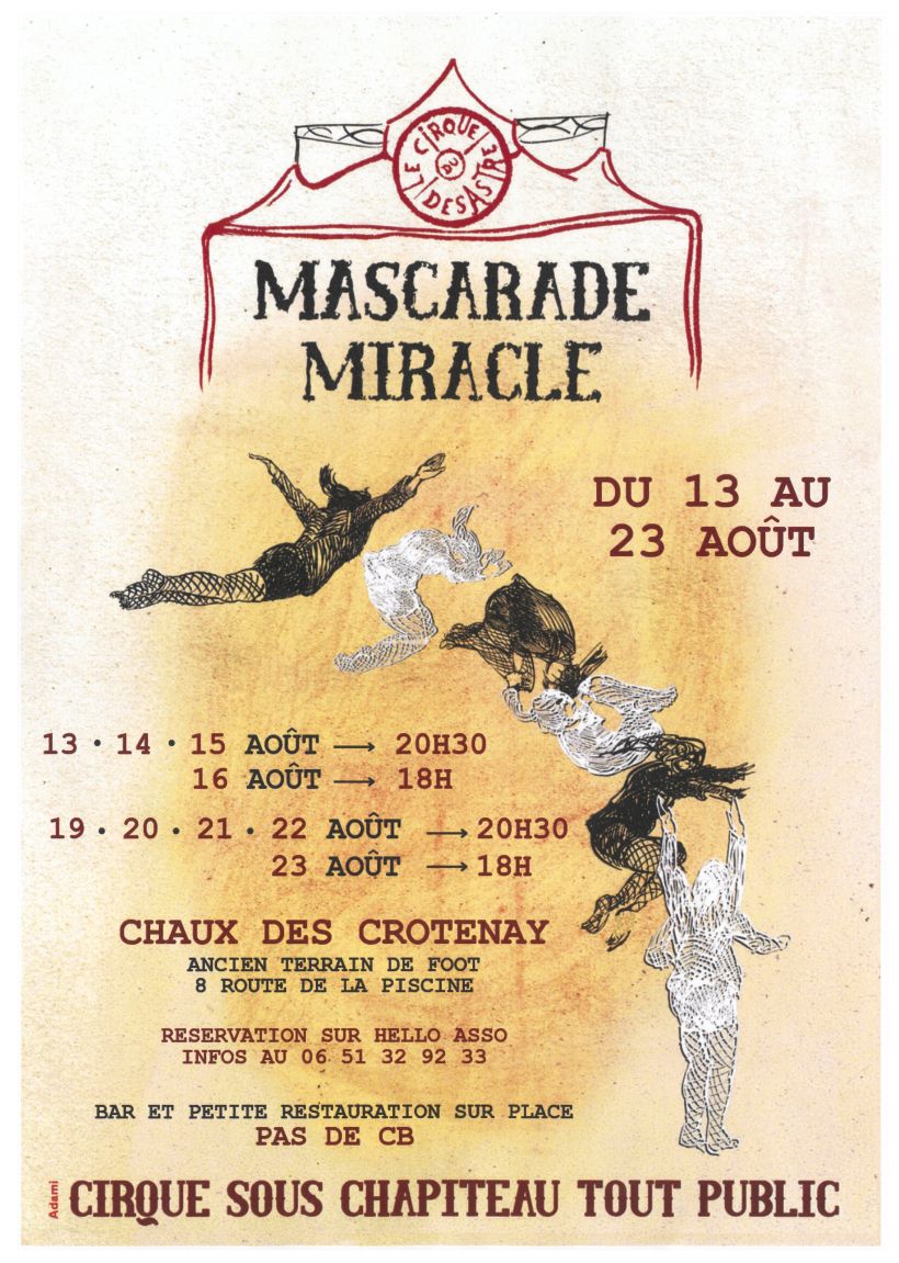 Mascarade miracle