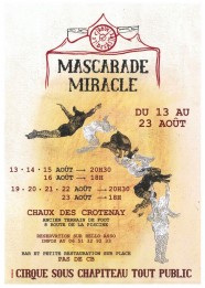 Mascarade miracle