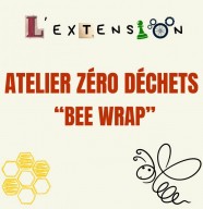 Atelier z�ro d�chet : fabriquer un bee wrap