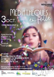 M�diath�ques en Folie - La Grande F�te