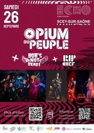 Opium du Peuple + Bob's Not Dead + Rip Chef