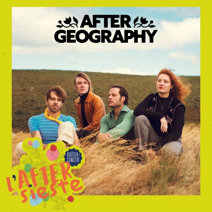 L'After sieste #3 avec After Geography