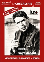 Brel, vivre debout