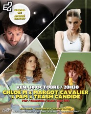 Chlo� M x Margot Cavalier x Pam x Trash Candide