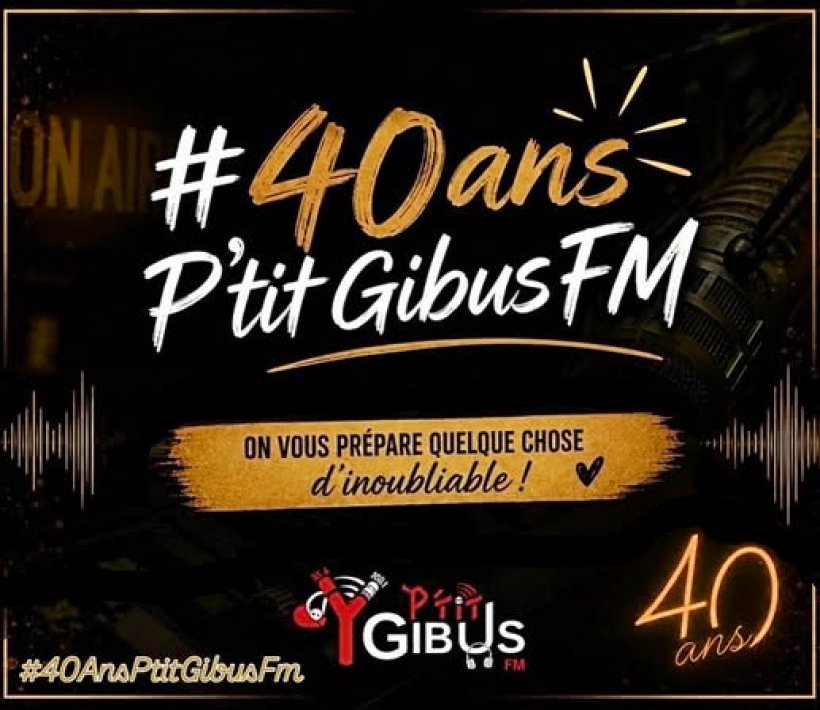 P'tit Gibus FM f�te ses 40 ans