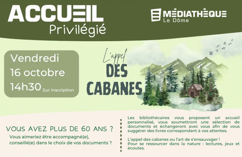 Accueil privilégié "cabanes"