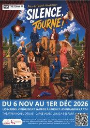 SILENCE, ON TOURNE !
