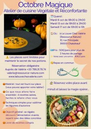 Octobre Magique - Atelier de cuisine v�g�tale & r�confortante