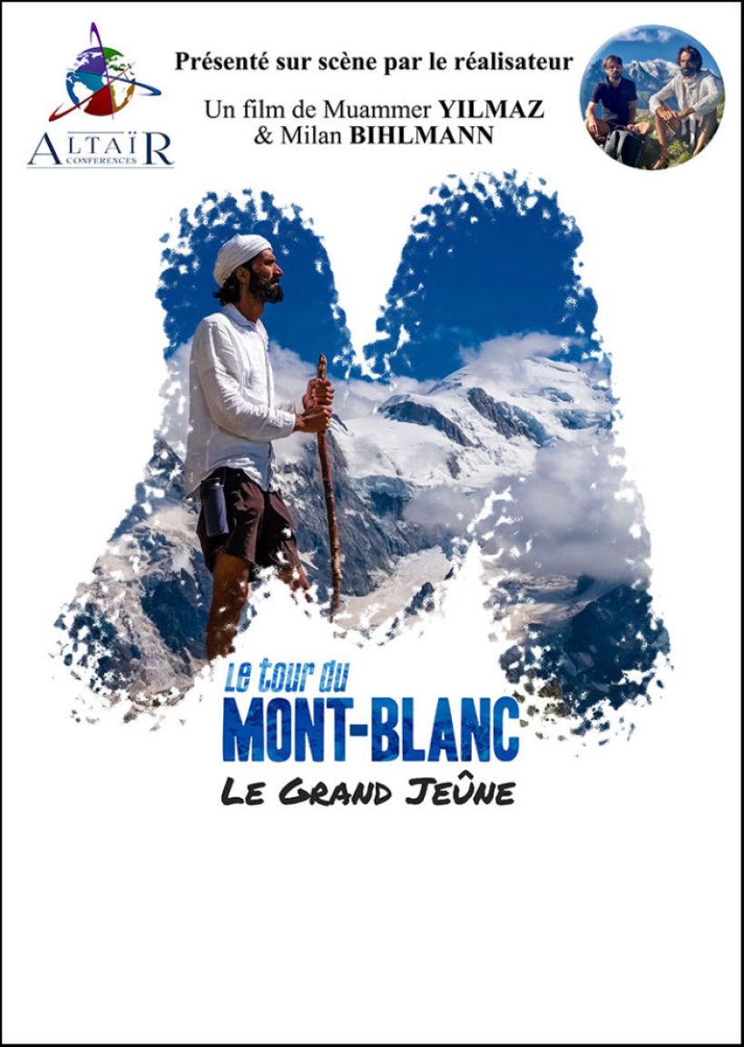 LE TOUR DU MONT BLANC "LE GRAND JÊUNE"